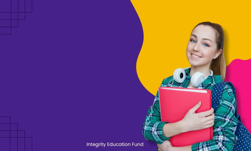 Integrity Education Fund – What It Is and Why It Matters Right Now 1 Integrity Education Fund