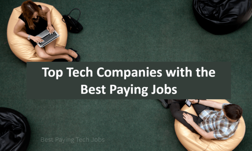 Best Paying Tech Jobs – Launch Your High-Income Tech Career 1 Best Paying Tech Jobs