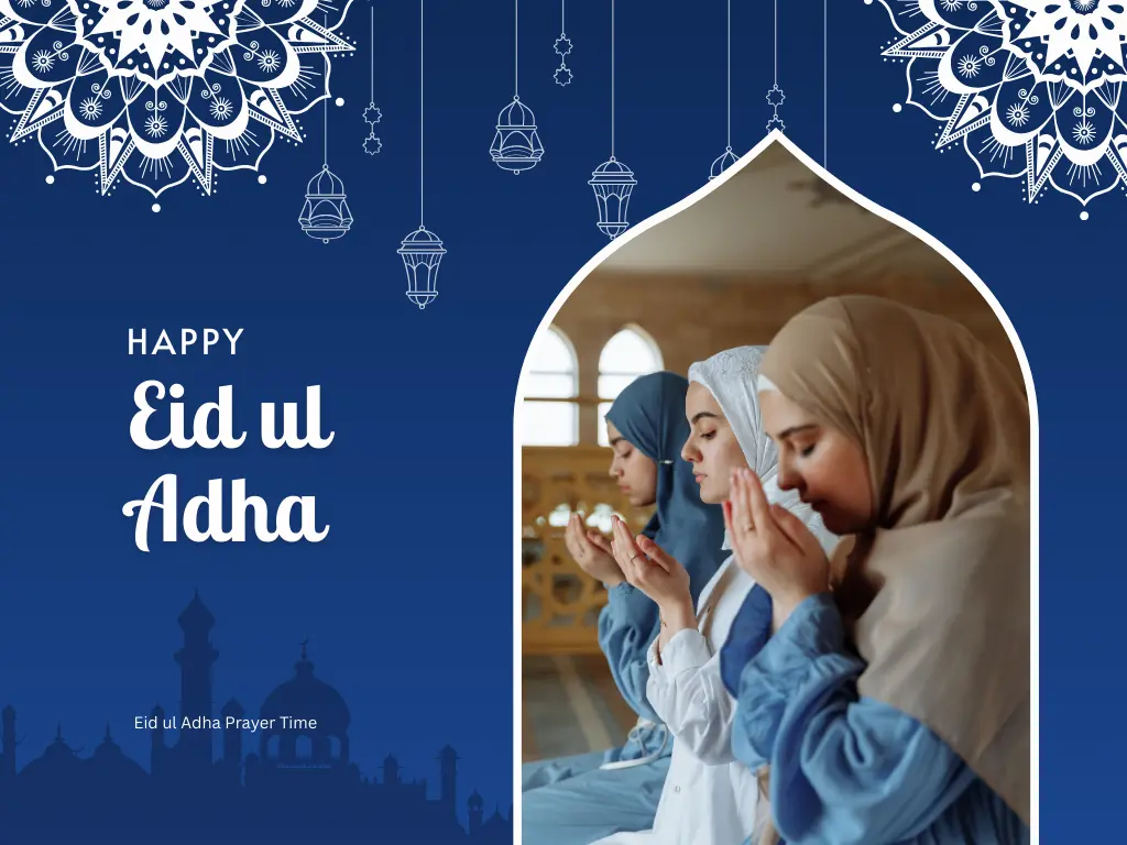 Eid ul Adha Prayer Time – Exact Timing, Sunnah, and Tips 1 Eid ul Adha Prayer Time