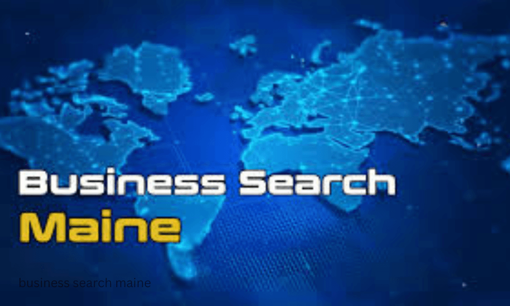 Business Search Maine – Instantly Find Registered Businesses in Maine 1 business search maine