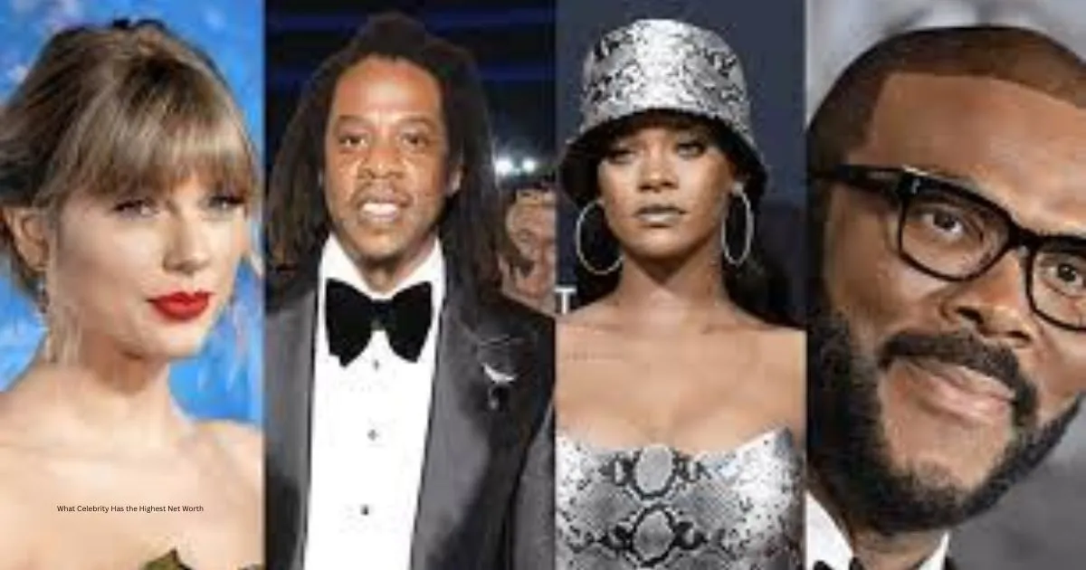 What Celebrity Has the Highest Net Worth? Complete Guide 2025 1 What Celebrity Has the Highest Net Worth
